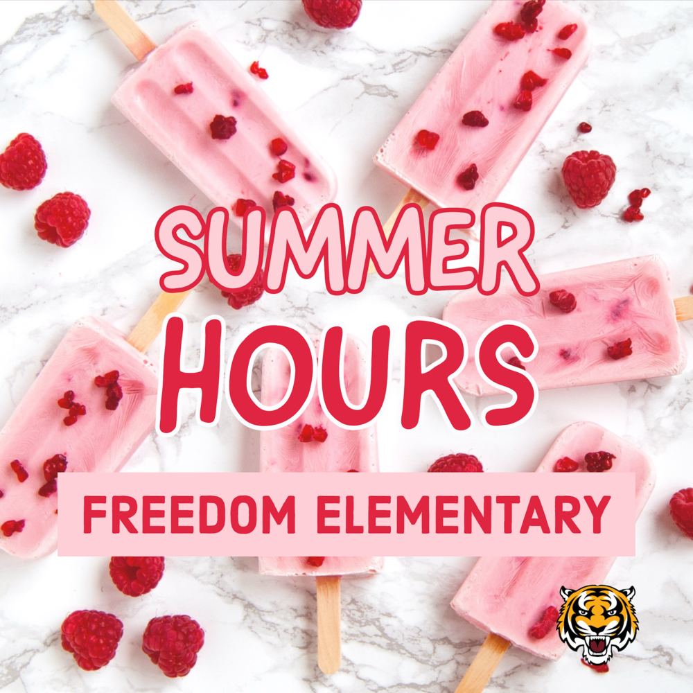 Freedom Summer Hours