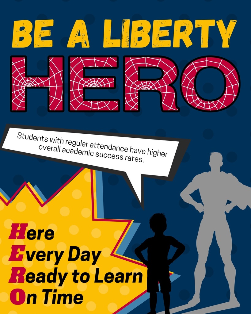 Be a Liberty HERO! 